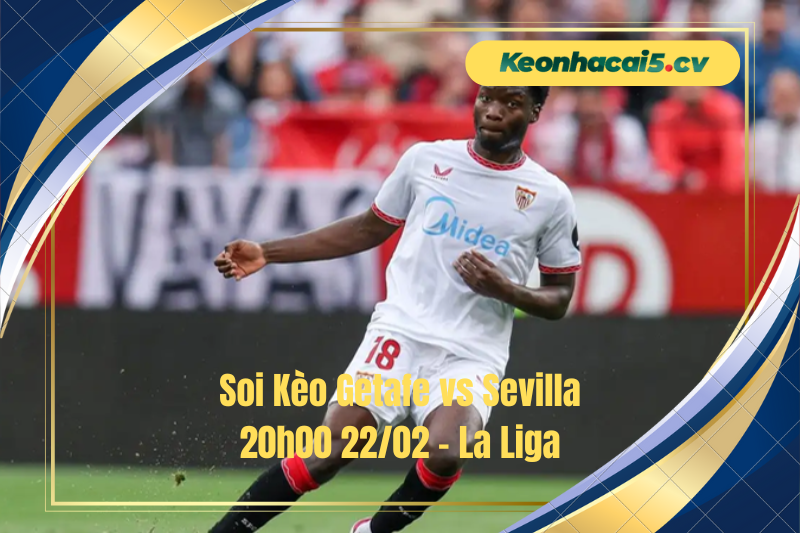 Đội hình dự kiến trước trận Getafe vs Sevilla Đội hình dự kiến trước trận Getafe vs Sevilla